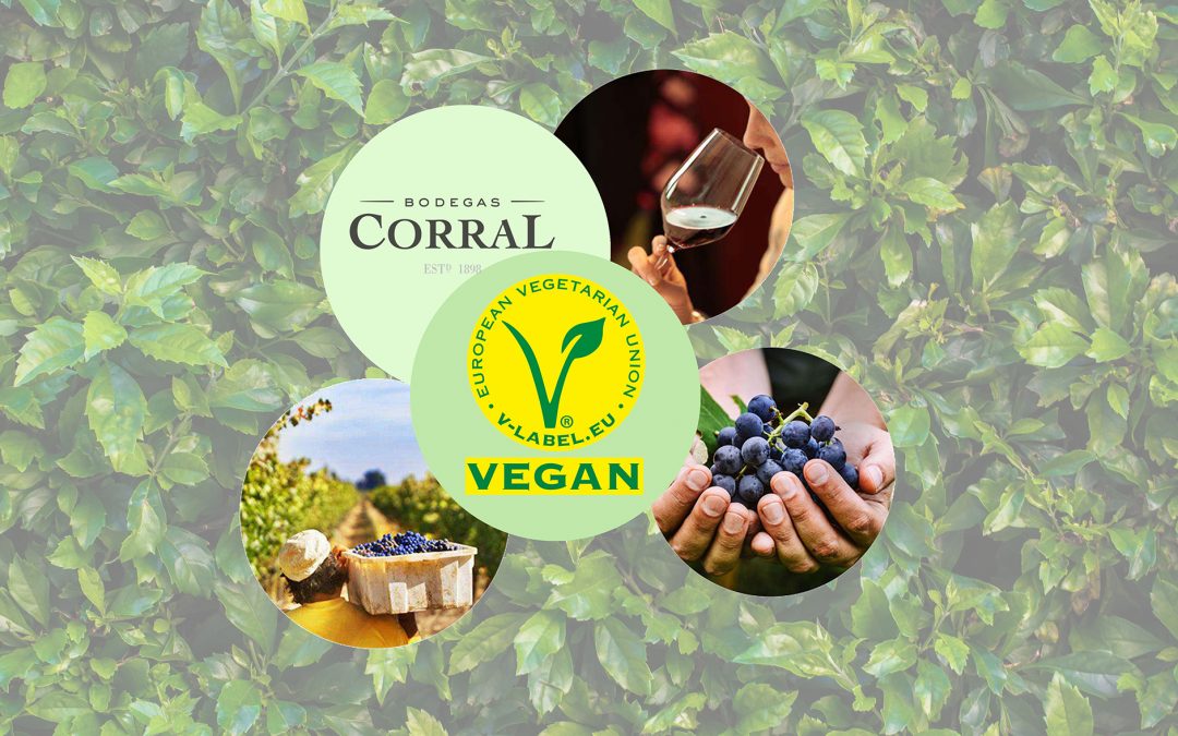 Bodegas Corral consigue el certificado de Vinos Veganos para todo su portfolio