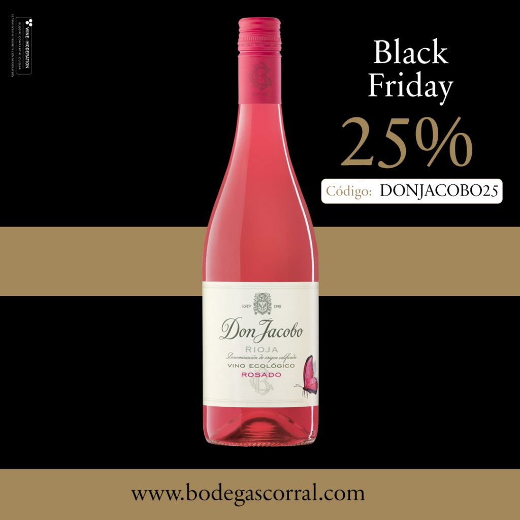 Bodegas Corral · Don Jacobo | Vinos de Rioja y Enoexperiencias | Black Friday - 25% de descuento en los vinos Don Jacobo